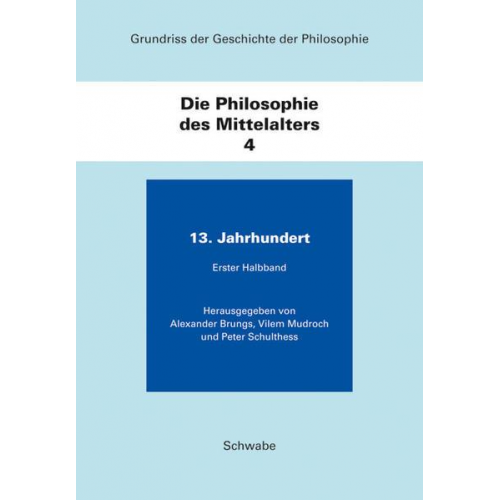 Grundriss der Geschichte der Philosophie / Die Philosophie des Mittelalters