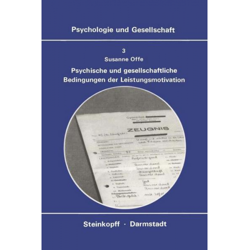 S. Offe - Psychische und Gesellschaftliche Bedingungen der Leistungsmotivation