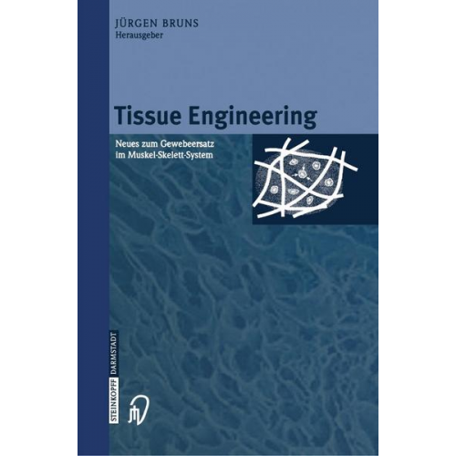 Jürgen Bruns - Tissue Engineering