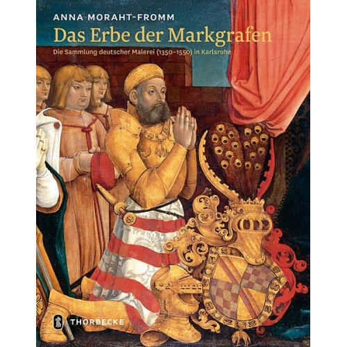 Anna Moraht-Fromm - Das Erbe der Markgrafen