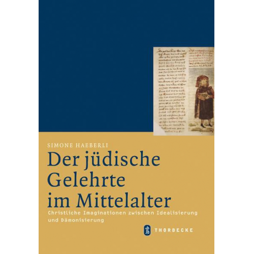 Simone Häberli - Der jüdische Gelehrte im Mittelalter