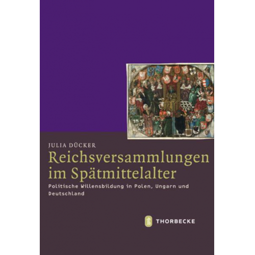 Julia Dücker - Reichsversammlungen im Spätmittelalter