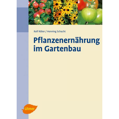 Rolf Röber - Pflanzenernährung im Gartenbau