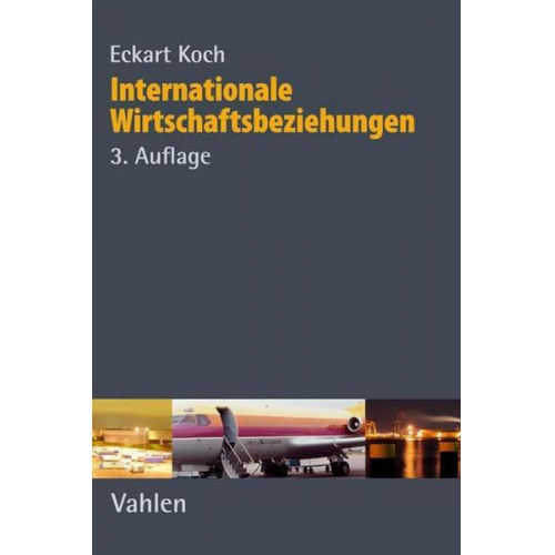 Eckart Koch - Internationale Wirtschaftsbeziehungen