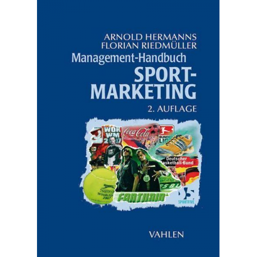 Arnold Hermanns & Florian Riedmüller - Management-Handbuch Sport-Marketing