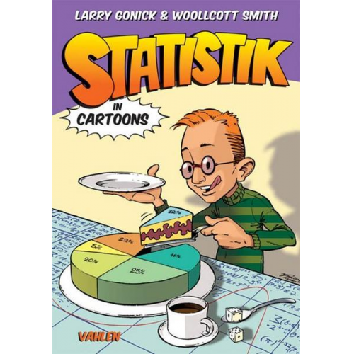 Larry Gonick & Woollcott Smith - Statistik in Cartoons