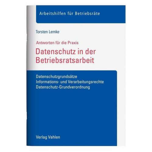 Torsten Lemke - Datenschutz in der Betriebsratsarbeit