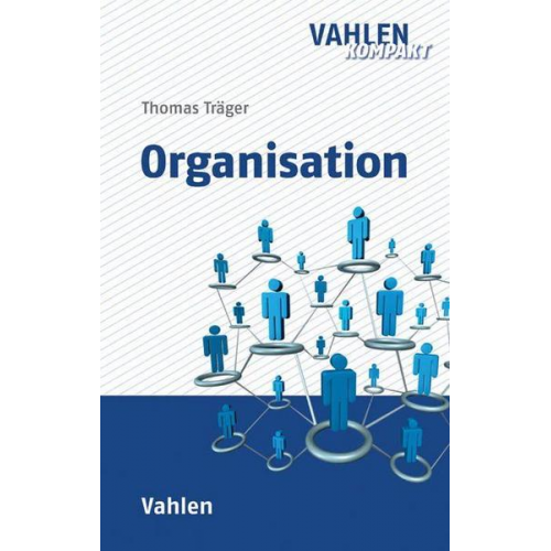 Thomas Träger - Organisation