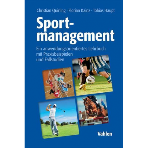 Christian Quirling & Florian Kainz & Tobias Haupt - Sportmanagement