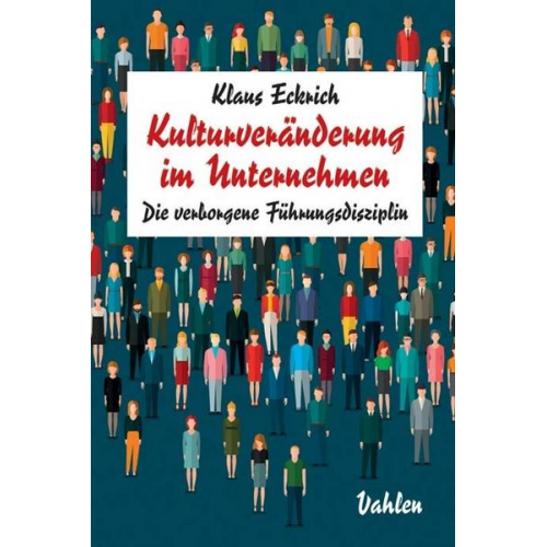 Klaus Eckrich - Kulturveränderung im Unternehmen