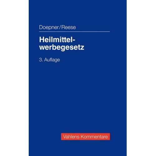 Ulf Doepner & Ulrich Reese - Heilmittelwerbegesetz