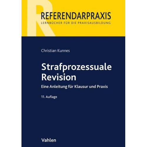 Christian Kunnes - Strafprozessuale Revision