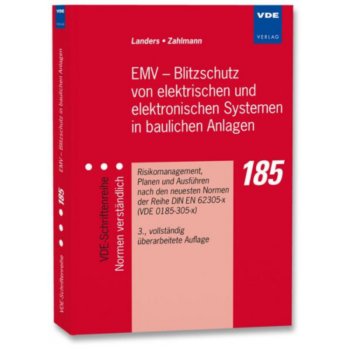 Ernst Ulrich Landers & Peter Zahlmann - EMV - Blitzschutz von elektrischen und elektronischen Systemen in baulichen Anlagen