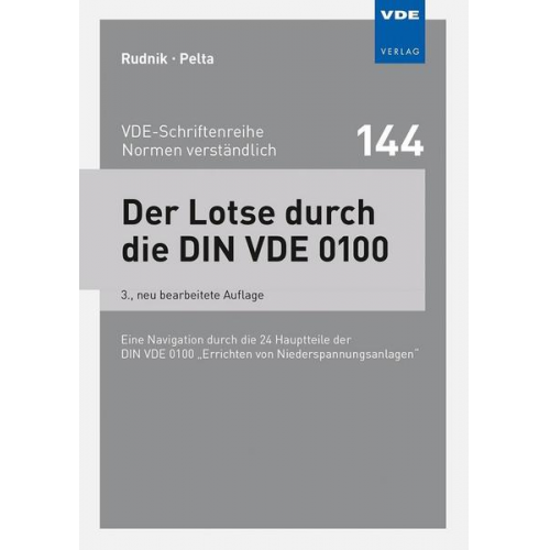 Siegfried Rudnik & Reinhard Pelta - Der Lotse durch die DIN VDE 0100