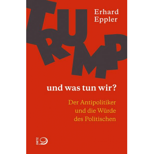 Erhard Eppler - Trump – und was tun wir?