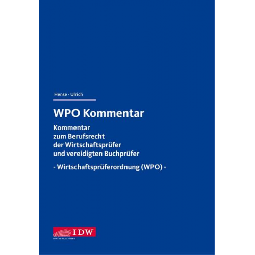 Burkhard Hense & Dieter Ulrich - WPO Kommentar