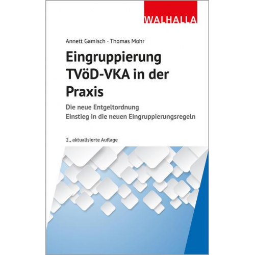 Annett Gamisch & Thomas Mohr - Eingruppierung TVöD-VKA in der Praxis