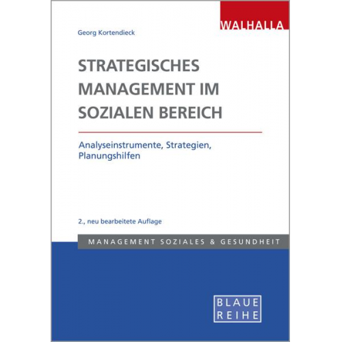 Georg Kortendieck - Strategisches Management im Sozialen Bereich