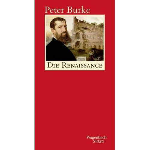 Peter Burke - Die Renaissance