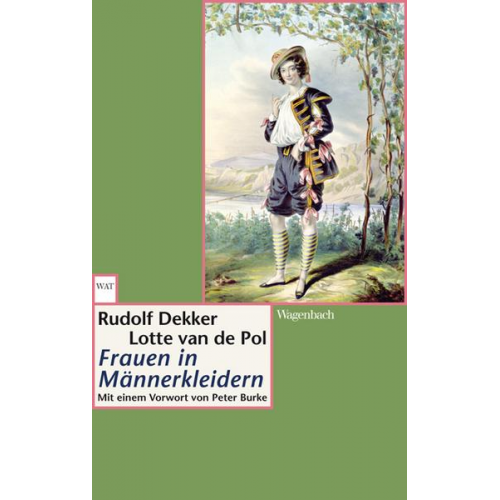 Rudolf Dekker & Lotte van de Pol - Frauen in Männerkleidern