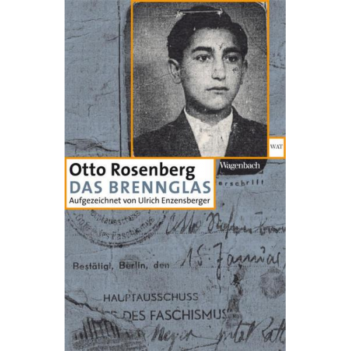 Otto Rosenberg - Das Brennglas