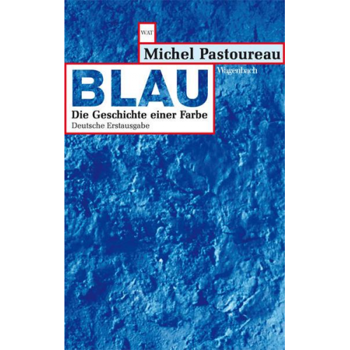 Michel Pastoureau - Blau