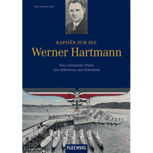 Hans-Joachim Röll - Kapitän zur See Werner Hartmann