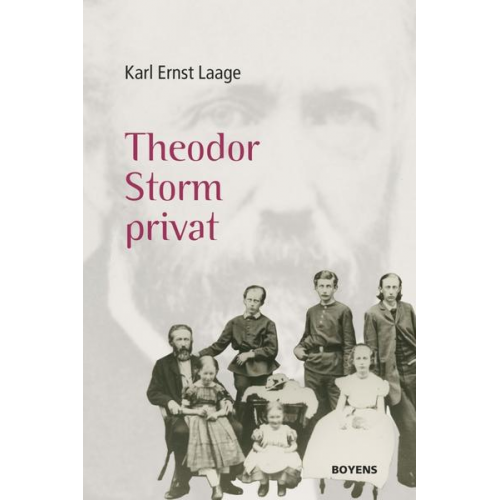 Karl Ernst Laage - Theodor Storm privat