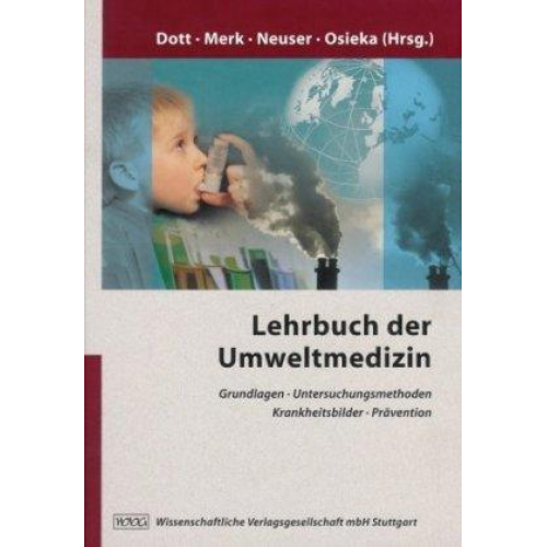 Wolfgang Dott & Hans F. Merk & Jürgen Neuser - Lehrbuch der Umweltmedizin