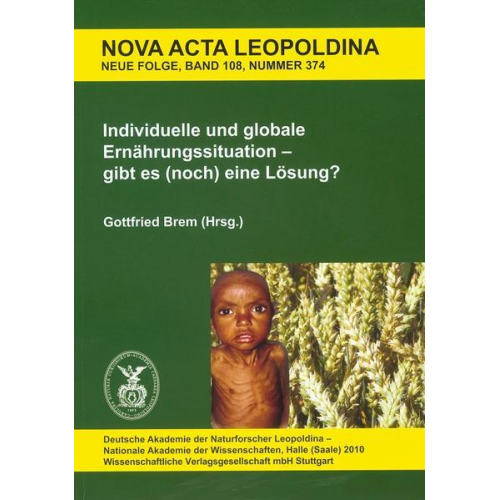 Individuelle und globale Ernährungssituation – gibt es (noch) eine Lösung?