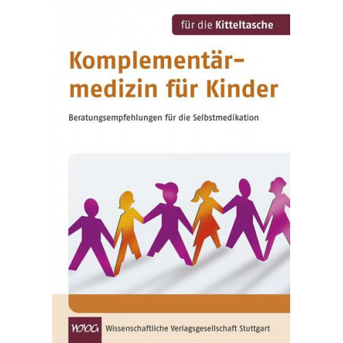 Birgit Emde & Michaela Glöckler & Daniela Haverland & Margit Müller-Frahling & Margit Schlenk - Komplementärmedizin für Kinder