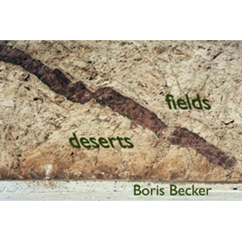 Boris Becker - Deserts and fields