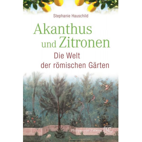 Stephanie Hauschild - Akanthus und Zitronen