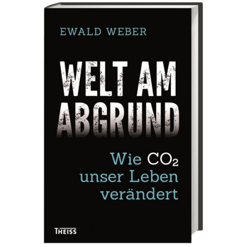 Ewald Weber - Welt am Abgrund