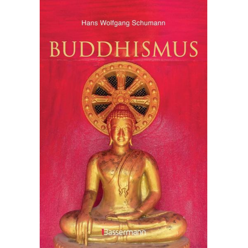 Hans Wolfgang Schumann - Buddhismus