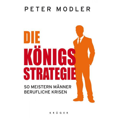 Peter Modler - Die Königsstrategie