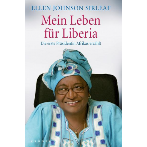 Ellen Johnson Sirleaf - Mein Leben für Liberia