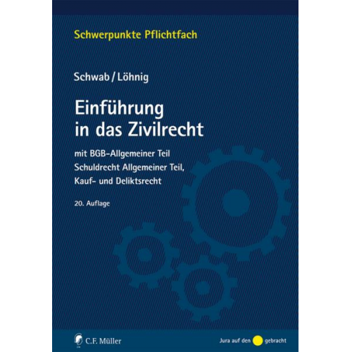 Dieter Schwab & Martin Löhnig - Einführung in das Zivilrecht