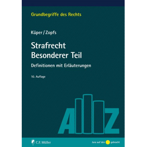 Wilfried Küper & Jan Zopfs - Strafrecht Besonderer Teil