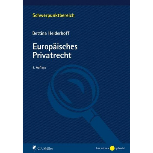 Bettina Heiderhoff - Europäisches Privatrecht