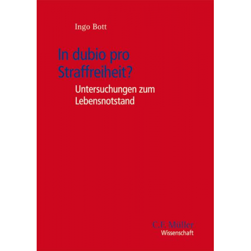 Ingo Bott - In dubio pro Straffreiheit?