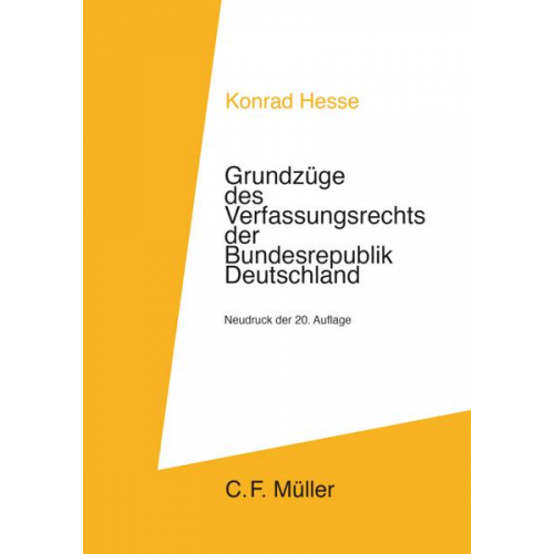 Konrad Hesse - Grundzüge des Verfassungsrechts der Bundesrepublik Deutschland