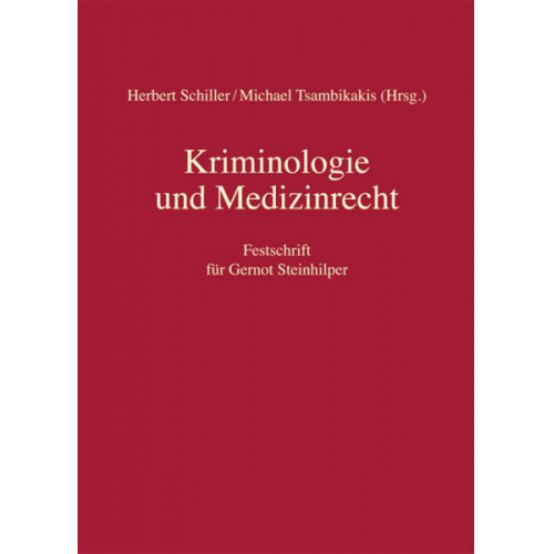 Kriminologie und Medizinrecht