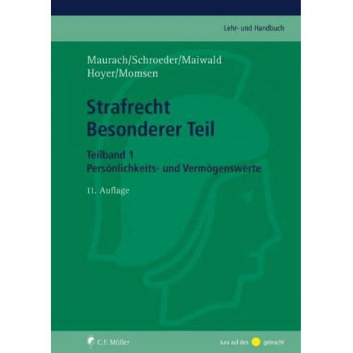 Strafrecht Besonderer Teil. Teilband 1