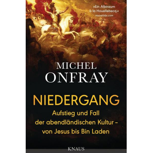 Michel Onfray - Niedergang