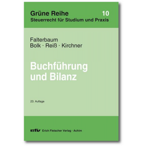 Hermann Falterbaum & Wolfgang Bolk & Wolfram Reiss & Thomas Kirchner - Buchführung und Bilanz