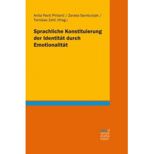 Sprachliche Konstituierung der Identität durch Emotionalität