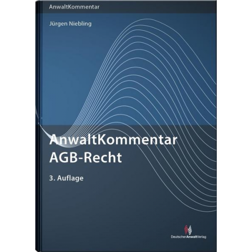 LL.M. Lars Eckhoff & Roland Bornhofen & Udo Bühler & Claire Feldhusen & Julia Reinsch - AnwaltKommentar AGB-Recht