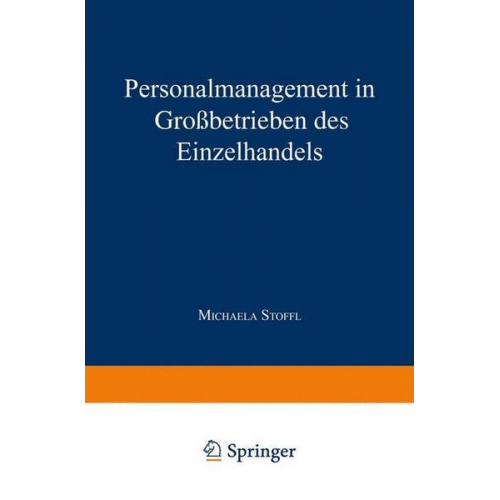 Michaela Stoffl - Personalmanagement in Großbetrieben des Einzelhandels