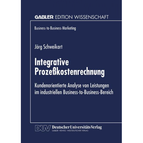 Jörg Schweikart - Integrative Prozeßkostenrechnung